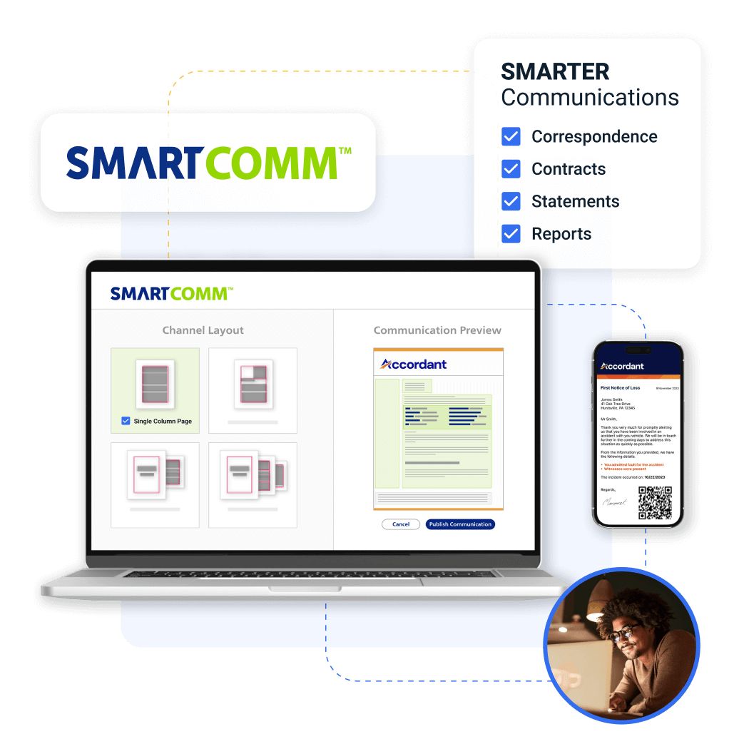 A graphic module that includes: the SMARTCOMM logo in a white box; a laptop depicting various layouts for a customer communications design with the SMARTCOMM logo in blue and green in the top left corner; a cell phone with the Accordant logo at the top; a young, African American man with glasses who is looking at a screen.